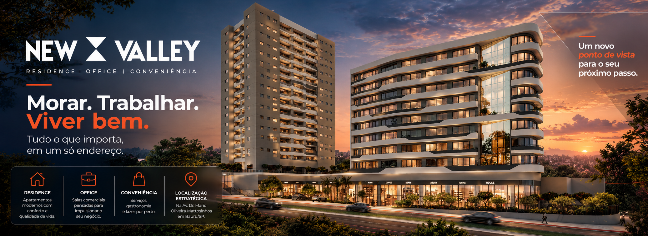 New Valley | Um novo jeito de viver Bauru